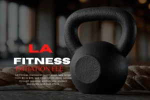 LA Fitness Membership Initiation Fee Discounts, Waivers & Savings Tips
