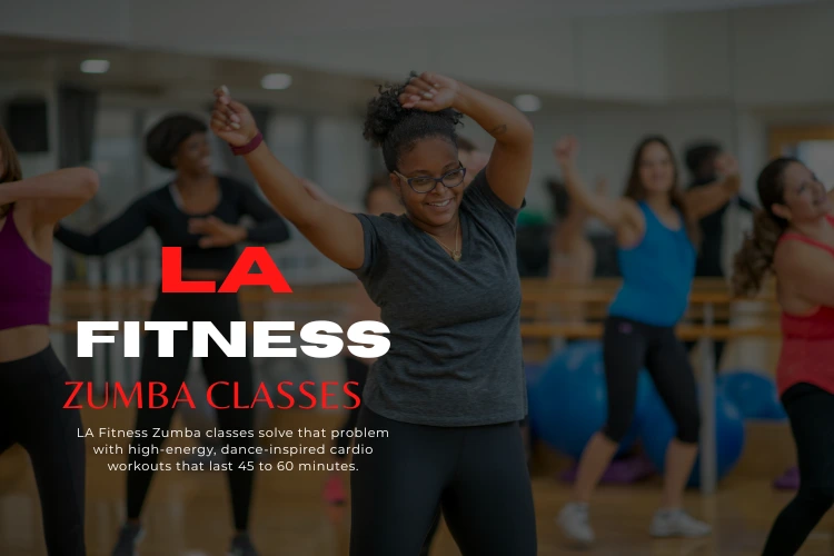 LA Fitness Hours Today – Opening, Closing & Holiday Schedule 2 LA Fitness Zumba Classes Guide Schedules, Benefits, and What to Know in 2026